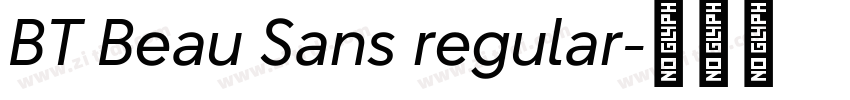 BT Beau Sans regular字体转换